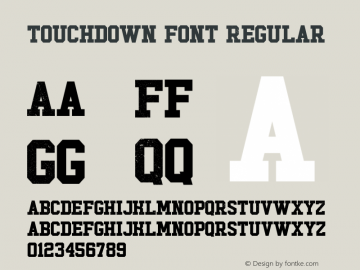 Touchdown Font Regular Version 1.000 Font Sample