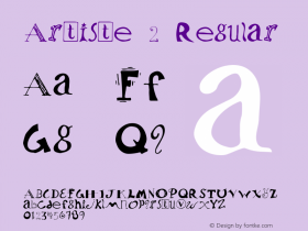 Artiste 2 Regular Macromedia Fontographer 4.1 5/30/96 Font Sample