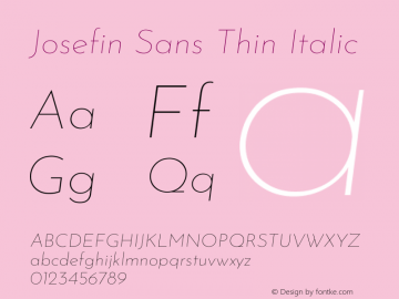 Josefin Sans Thin Italic Version 2.000 Font Sample