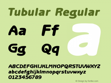 Tubular Regular Altsys Fontographer 3.5  5/26/92 Font Sample