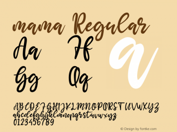 mama Version 1.00;February 27, 2020;FontCreator 12.0.0.2525 64-bit Font Sample
