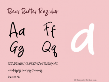 Bear Butter Version 1.00;March 4, 2020;FontCreator 11.0.0.2408 32-bit Font Sample