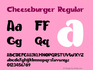 Cheeseburger Version 1.00;February 29, 2020;FontCreator 12.0.0.2525 64-bit Font Sample