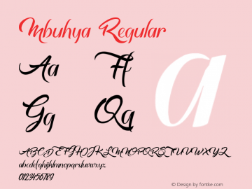 Mbuhya Version 1.00;March 13, 2020;FontCreator 11.5.0.2427 64-bit Font Sample