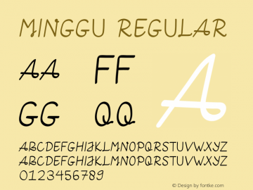 MINGGU Version 1.001;Fontself Maker 3.5.1 Font Sample