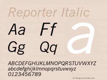 Reporter Italic Font Version 2.6; Converter Version 1.10 Font Sample