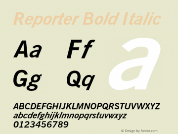 Reporter Bold Italic Font Version 2.6; Converter Version 1.10 Font Sample
