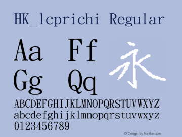 HK_lcprichi Version 1.00;March 22, 2020;FontCreator 11.5.0.2422 32-bit图片样张