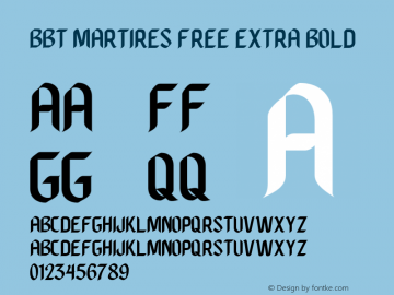 BBT Martires Free Extra Bold Version 1.001;PS 001.001;hotconv 1.0.88;makeotf.lib2.5.64775图片样张