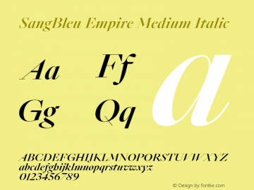 SangBleu Empire Medium Italic Version 2.500 Font Sample