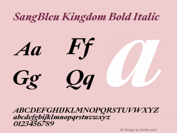 SangBleu Kingdom Bold Italic Version 2.500 Font Sample