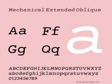 Mechanical Extended Oblique Version 1.00 Font Sample