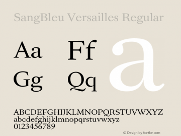 SangBleu Versailles Version 2.500 Font Sample