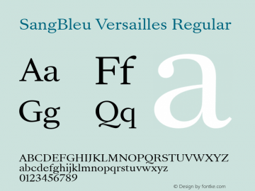 SangBleu Versailles Version 2.500 Font Sample