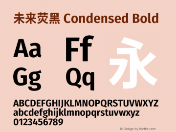 未来荧黑 Condensed Bold  Font Sample