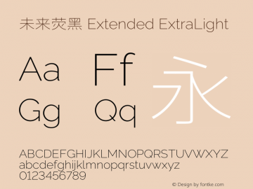 未来荧黑 Extended ExtraLight  Font Sample