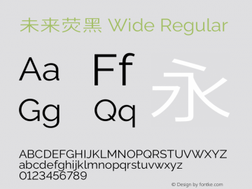 未来荧黑 Wide Regular  Font Sample