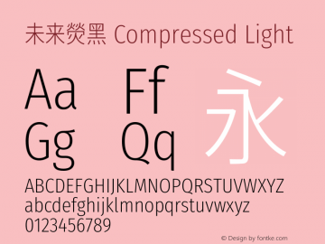 未来熒黑 Compressed Light  Font Sample