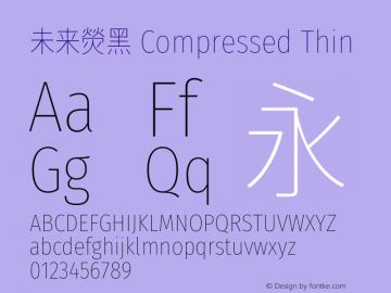 未来熒黑 Compressed Thin  Font Sample