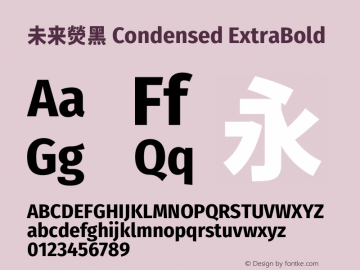 未来熒黑 Condensed ExtraBold  Font Sample