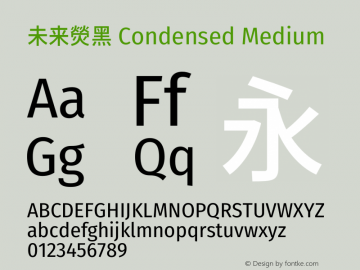 未来熒黑 Condensed Medium  Font Sample