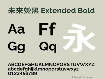 未来熒黑 Extended Bold  Font Sample