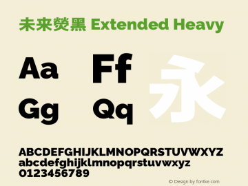 未来熒黑 Extended Heavy  Font Sample