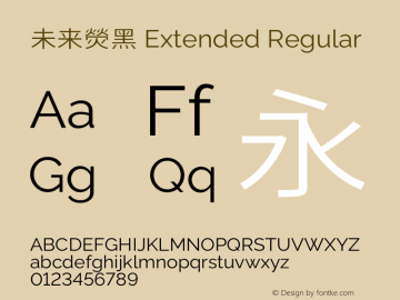 未来熒黑 Extended Regular  Font Sample