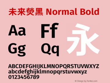 未来熒黑 Normal Bold  Font Sample