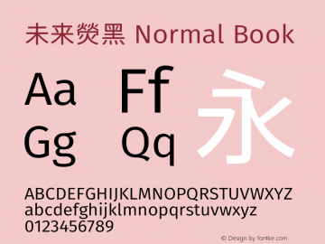 未来熒黑 Normal Book  Font Sample