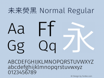 未来熒黑 Normal Regular  Font Sample