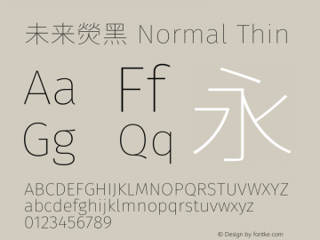 未来熒黑 Normal Thin  Font Sample
