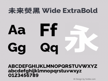 未来熒黑 Wide ExtraBold  Font Sample