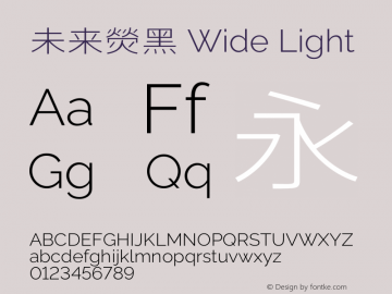 未来熒黑 Wide Light  Font Sample