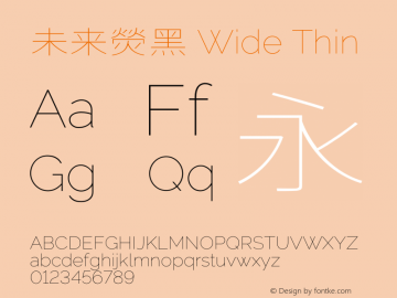 未来熒黑 Wide Thin  Font Sample
