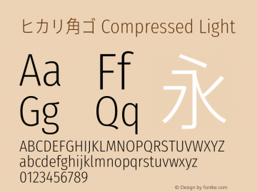 ヒカリ角ゴ Compressed Light  Font Sample