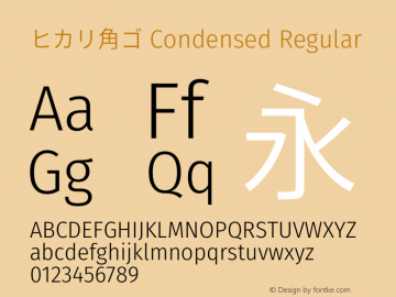 ヒカリ角ゴ Condensed Regular  Font Sample