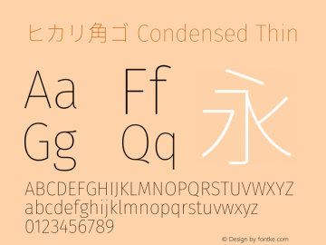 ヒカリ角ゴ Condensed Thin 图片样张