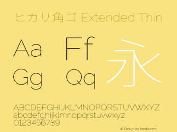 ヒカリ角ゴ Extended Thin  Font Sample