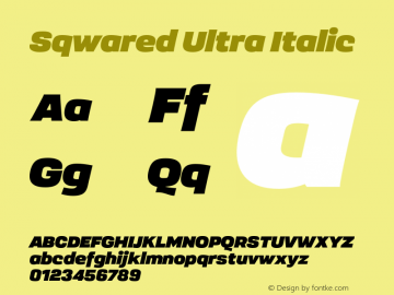 Sqwared-UltraItalic Version 1.000 Font Sample