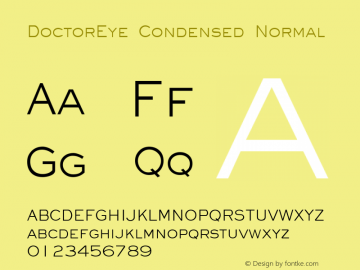 DoctorEye Condensed Normal Altsys Fontographer 4.1 5/31/96 Font Sample