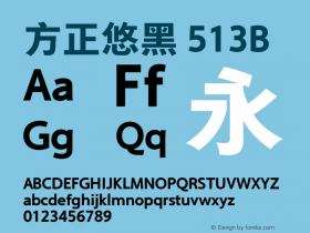 方正悠黑 513B  Font Sample