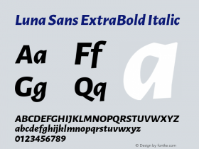 Luna Sans ExtraBold Italic Version 2.001;January 11, 2020;FontCreator 12.0.0.2547 64-bit Font Sample