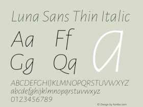 Luna Sans Thin Italic Version 2.001;January 11, 2020;FontCreator 12.0.0.2547 64-bit Font Sample