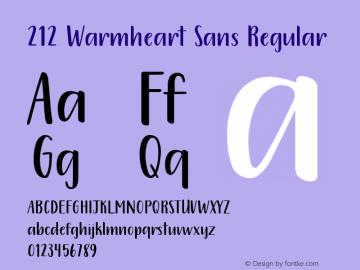 212 Warmheart Sans Version 1.00;March 22, 2020;FontCreator 11.5.0.2430 64-bit图片样张