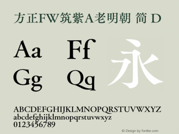 方正FW筑紫A老明朝 简 D  Font Sample