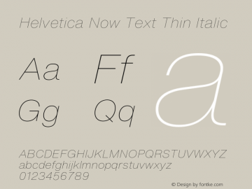 Helvetica Now Text Th It Version 1.001, build 8, s3图片样张