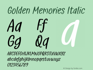Golden Memories Italic Version 1.00;March 23, 2020 Font Sample