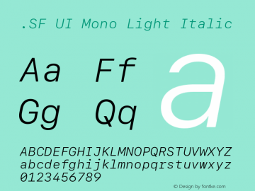 .SF UI Mono Light Italic 15.0d3e44 Font Sample