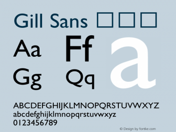 Gill Sans 常规体  Font Sample